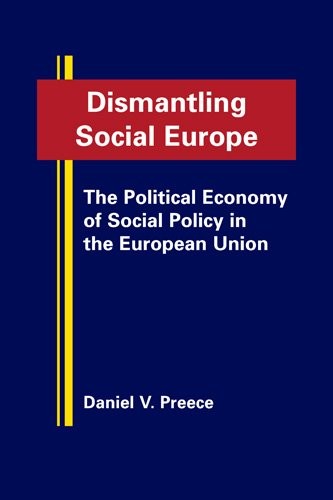 Dismantling social Europe