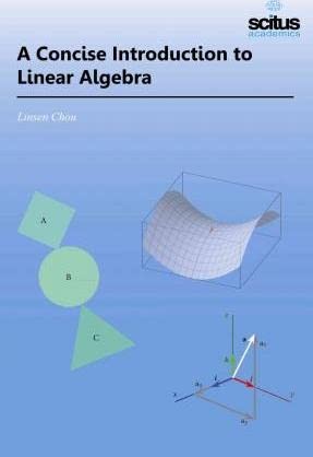 Concise Introduction to Linear Algebra