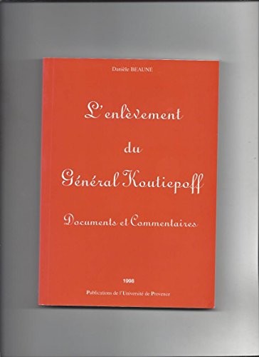 L' enlèvement du Général Koutiepoff
