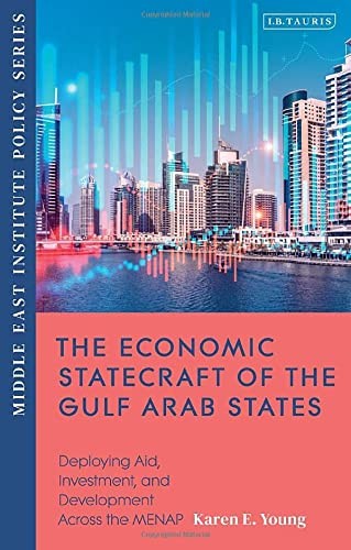Economic Statecraft of the Gulf Arab States