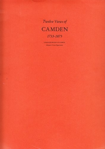 Twelve views of Camden, 1733-1875
