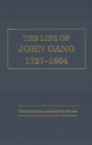 The life of John Gano, 1727-1804
