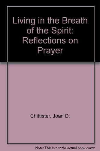 Living in the Breath of the Spirit