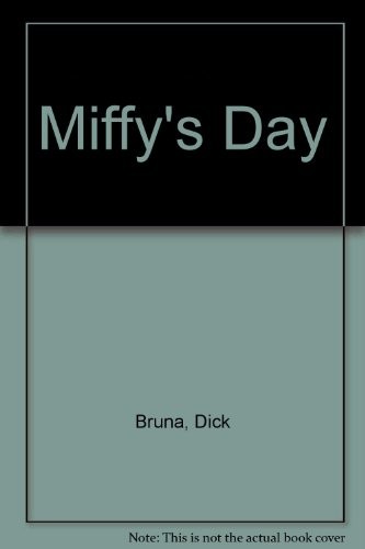 Miffy's Day