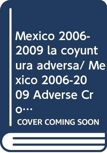 México 2006-2009