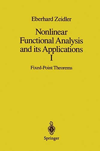 Nonlinear Functional Analysis and Its Applications : I