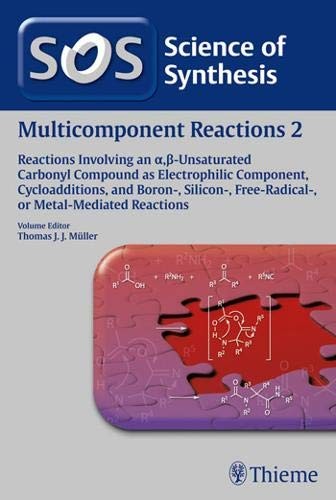 Multicomponent Reactions