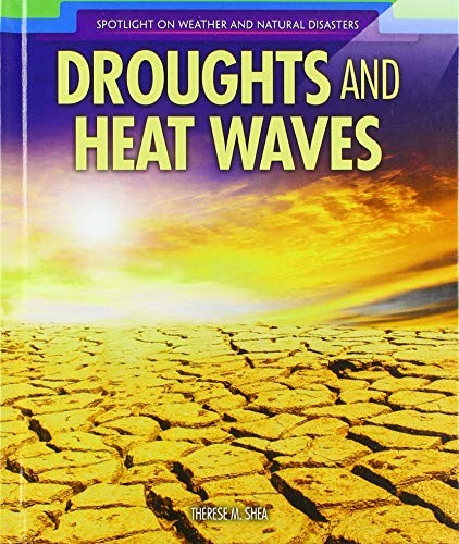 Droughts and Heat Waves