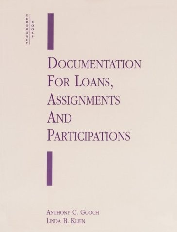 Documentation for loans, assignments and participations