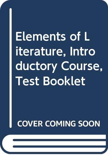 Elements of Literature, Introductory Course, Test Booklet