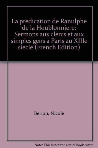 La prédication de Ranulphe de la Houblonnière