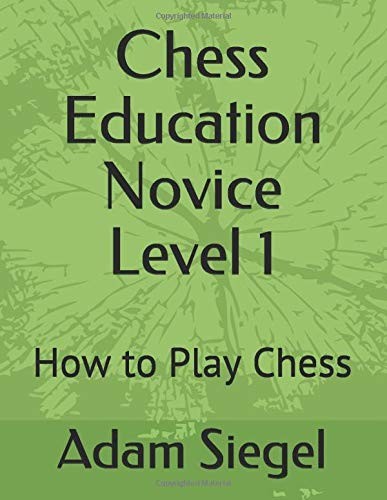 How to Play Chess