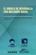 El modelo de desarrollo con inclusión social