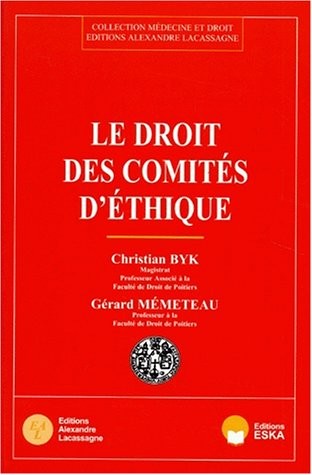 Le droit des comités d'éthique