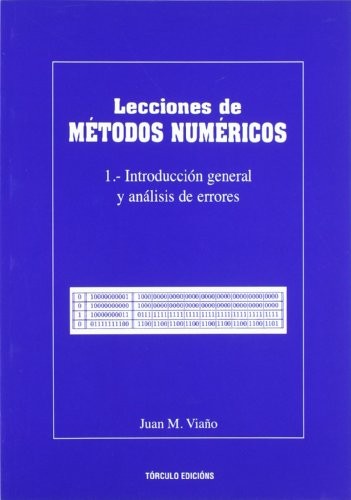 Lecciones de métodos numéricos 1.