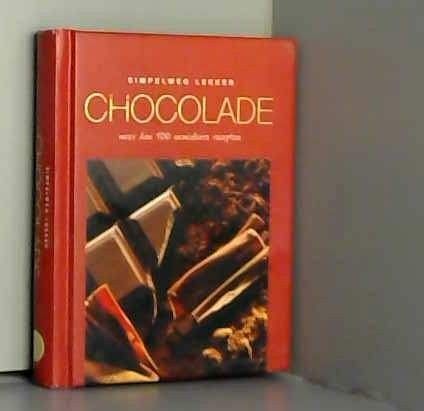 SIMPELWEG LEKKER : CHOCOLADE