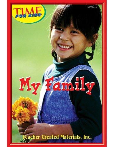 My Family Level 2 (Early Readers from TIME For Kids) (Early Readers)