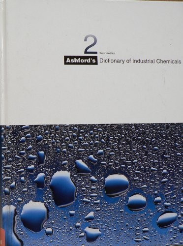 Ashford's Dictionary of Industrial Chemicals