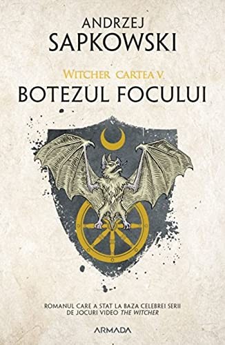 Botezul Focului. Seria Witcher, Vol. 5