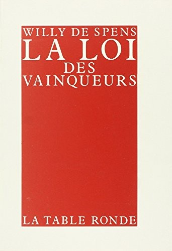 La loi des vainqueurs
