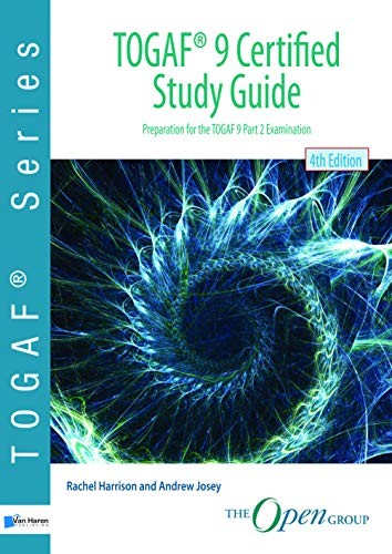 TOGAF ® 9 Certified Study Guide