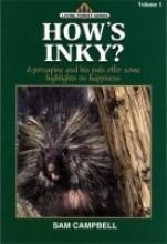 How's Inky? (Living Forest Series, Volume 1)