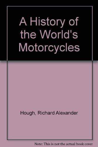 History of the World's Motorcycles