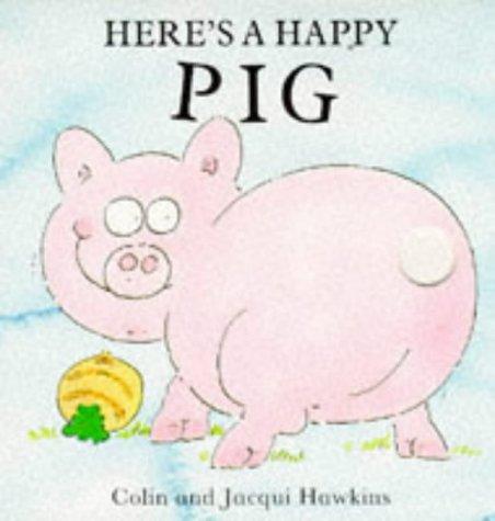 Here's a happy pig