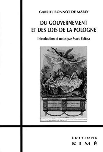 Du gouvernement et des lois de la Pologne