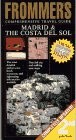 Frommer's Madrid & the Costa del Sol