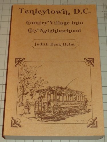 Tenleytown, D.C., country village into city neighborhood