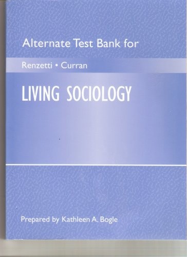Alternate Test Bank for Living Sociology