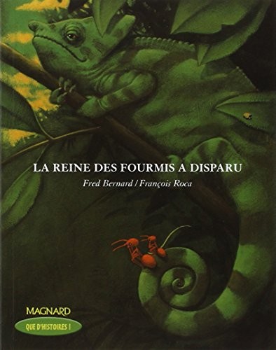 Que d'histoires ! CE2  - La Reine des fourmis a disparu