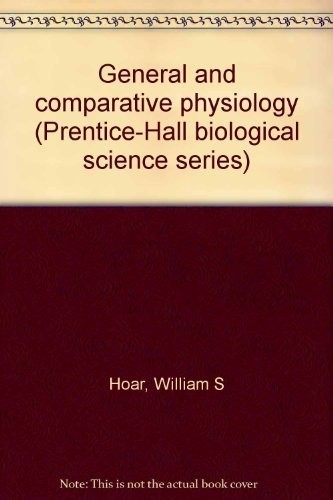 General and comparative physiology
