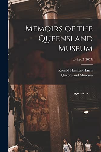 Memoirs of the Queensland Museum; V. 48