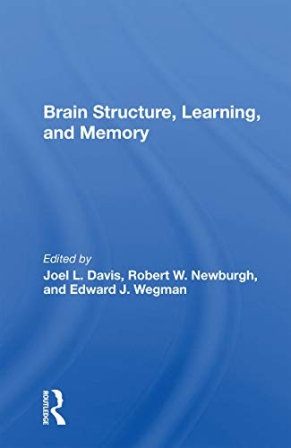 Brain Structure Learning and Memory