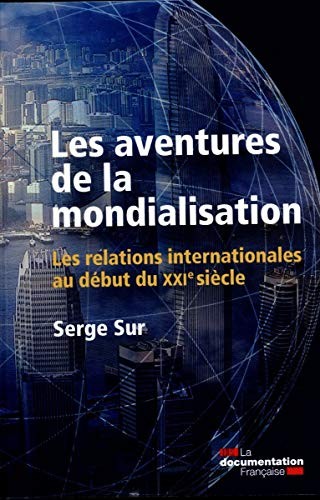 Les aventures de la mondialisation