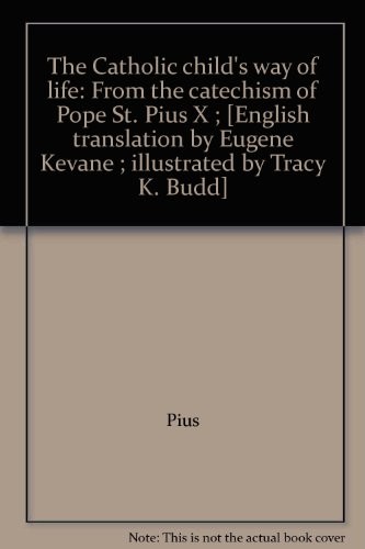 The Catholic child's way of life