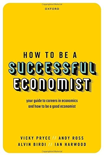 How to Be a Successful Economist
