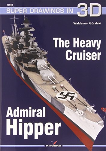 The Heavy Cruiser Admiral Hipper