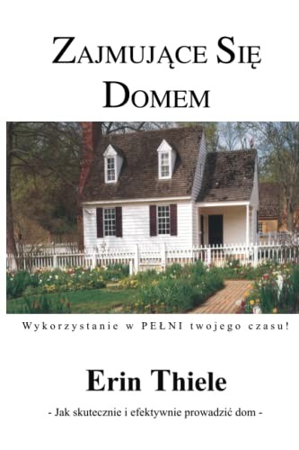 ZAJMUJĄCE SIĘ DOMEM