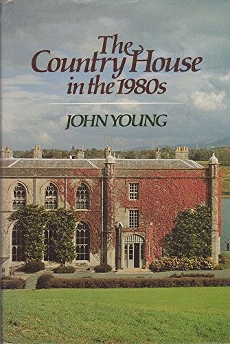The country house in the 1980s