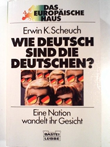 Wie Deutsch sind die Deutschen?