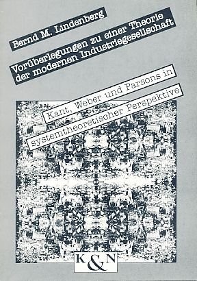 Vorüberlegungen zu einer Theorie der modernen Industriegesellschaft