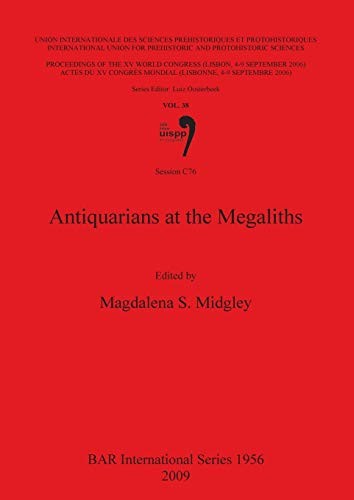 Antiquarians at the megaliths