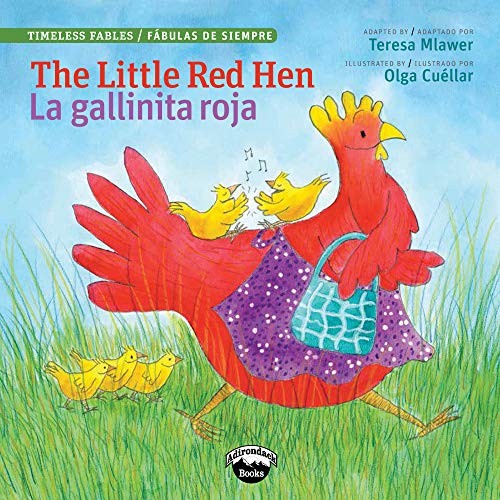 The Little Red Hen / La gallinita roja (Spanish Edition)