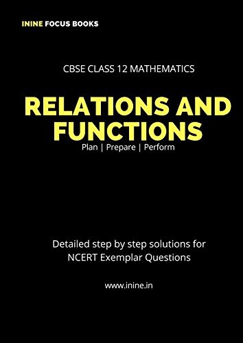 CBSE Class 12 Mathematics - Relations and Functions