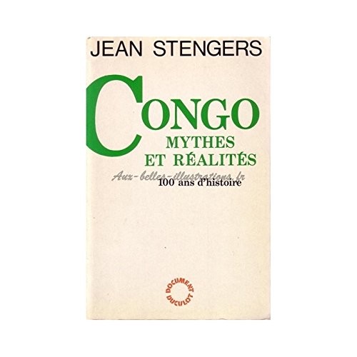 Congo, mythes et réalités