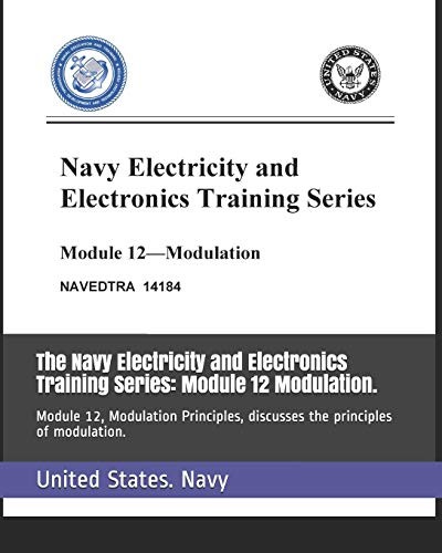 Navy Electricity and Electronics Training Series : Module 12 Modulation