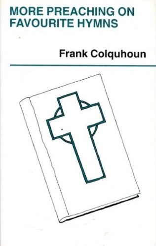 More preaching on favourite hymns